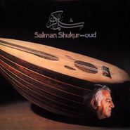 Salman Shukur, Oud (LP)