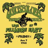 Quicksilver Messenger Service, Live At The Fillmore East Friday June 7 1968 (LP)