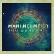 Mani Neumeier, Talking Guru Drums (CD)