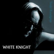 Todd Rundgren, White Knight (LP)