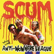 The Anti-Nowhere League, Scum (CD)