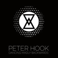 Peter Hook, Dancing Madly Backwards (12")