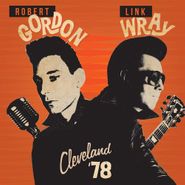 Robert Gordon, Cleveland '78 (CD)