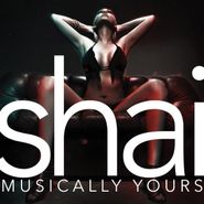 Shai, Musically Yours (CD)