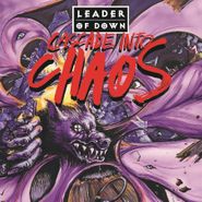 Leader Of Down, Cascade Into Chaos (CD)