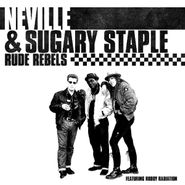 Neville Staple, Rude Rebels (LP)