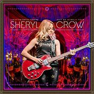 Sheryl Crow, Live At The Capitol Theatre: 2017 Be Myself Tour (LP)