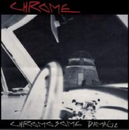 Chrome, Chromosome Damage: Live In Italy 1981 (LP)