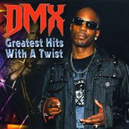 DMX, Greatest Hits With A Twist [Deluxe Edition] (CD)