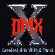 DMX, Greatest Hits With A Twist (CD)