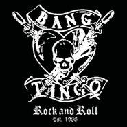 Bang Tango, Rock And Roll Est. 1988 (CD)