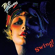 Pat Travers, Swing! (LP)