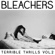 Bleachers, Terrible Thrills Vol. 2 [Record Store Day] (LP)