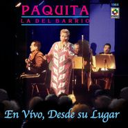Paquita La Del Barrio, En Vivo, Desde Su Lugar (CD)