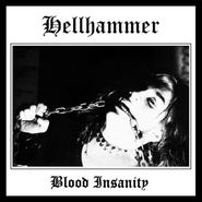 Hellhammer, Blood Insanity / Maniac (7")