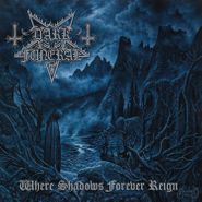 Dark Funeral, Where Shadows Forever Reign (CD)