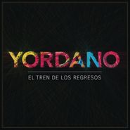 Yordano , El Tren De Los Regresos (CD)