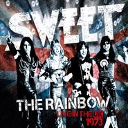The Sweet, The Rainbow: Live In The UK 1973 (CD)
