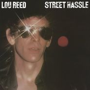 Lou Reed, Street Hassle (LP)
