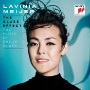 Lavinia Meijer, The Glass Effect: The Music Of Philip Glass (CD)