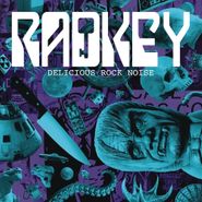 Radkey, Delicious Rock Noise (CD)