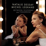 Natalie Dessay, Between Yesterday & Tomorrow (CD)