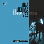 Sin Bandera, Primera Fila Acústico "Una Última Vez - Encore" (CD)