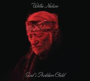 Willie Nelson, God's Problem Child (CD)