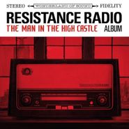 Various Artists, Resistance Radio: The Man In The High Castle Album (CD)