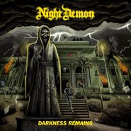 Night Demon, Darkness Remains (CD)