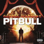 Pitbull, Global Warming (CD)