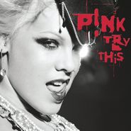 Pink, Try This (LP)