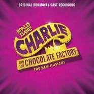 Cast Recording [Stage], Charlie and the Chocolate Factory: The New Musical [OST] (CD)