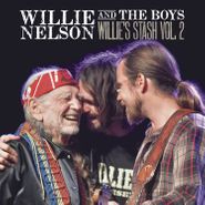 Willie Nelson, Willie Nelson & The Boys: Willie's Stash Vol. 2 (LP)