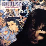 Bruce Dickinson, Tattooed Millionaire (LP)
