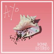 Bomba Estéreo, Ayo [Bonus Track] (LP)