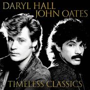 Hall & Oates, Timeless Classics (LP)