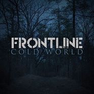 Frontline, Cold World (CD)