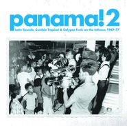 Various Artists, Panama! 2: Latin Sounds, Cumbia Tropical & Calypso Funk On The Isthmus 1967-77 (LP)