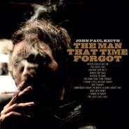 John Paul Keith, The Man That Time Forgot (LP)