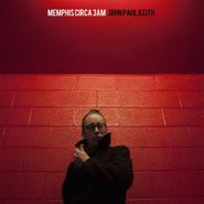John Paul Keith, Memphis Circa 3AM (CD)