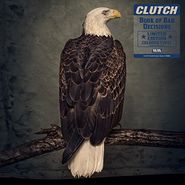 Clutch, Book Of Bad Decisions [Colored Vinyl] (LP)