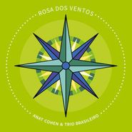 Anat Cohen, Rosa Dos Ventos (CD)