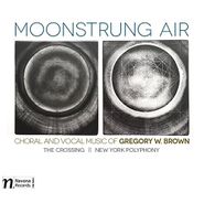 Gregory W. Brown, Gregory W. Brown: Moonstrung Air (CD)
