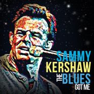 Sammy Kershaw, The Blues Got Me (CD)