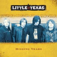 Little Texas, Missing Years (CD)