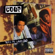 The Coup, Kill My Landlord (CD)