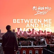 M1, Between Me And The World (CD)