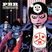 PBR Streetgang, Late Night Party Line (LP)