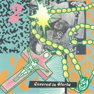Various Artists, Covered In Gloria: Sampler 2 (12")